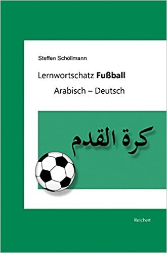 اقرأ Lernwortschatz Fussball: Arabisch - Deutsch الكتاب الاليكتروني 