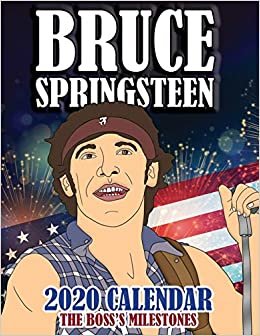 تحميل Bruce Springsteen 2020 Calendar: The Boss&#39;s Milestones