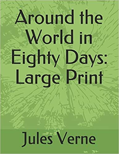 تحميل Around the World in Eighty Days: Large Print