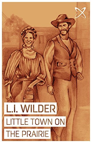 ダウンロード  Little Town on the Prairie (Annotated) (The Little House Series Book 7) (English Edition) 本