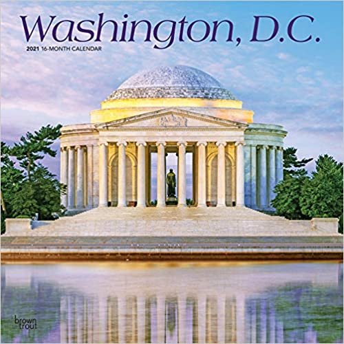 Washington, D. C. 2021 - 16-Monatskalender: Original BrownTrout-Kalender [Mehrsprachig] [Kalender] (Wall-Kalender) indir