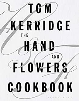 The Hand & Flowers Cookbook (English Edition)