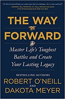 تحميل The Way Forward: Master Life&#39;s Toughest Battles and Create Your Lasting Legacy