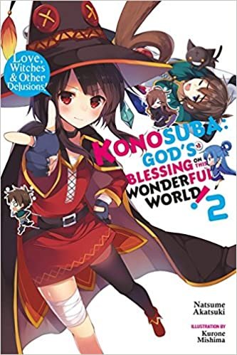 ダウンロード  Konosuba: God's Blessing on This Wonderful World!, Vol. 2 (light novel): Love, Witches & Other Delusions! (Konosuba (light novel) (2)) 本