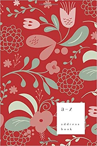 indir A-Z Address Book: 6x9 Medium Notebook for Contact and Birthday | Journal with Alphabet Index | Vintage Blooming Flower Cover Design | Red
