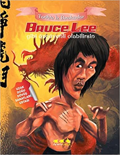 Tarihte İz Bırakanlar-Bruce Lee Gibi Özgüvenli Olabilirsin indir