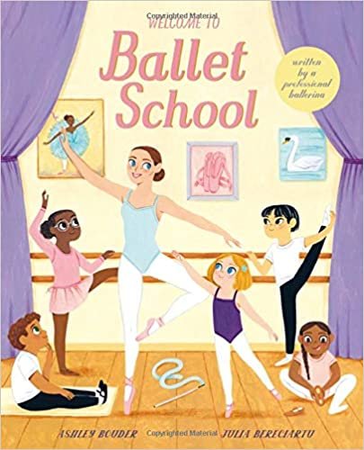 indir Welcome to Ballet School: Written by a Professional Ballerina