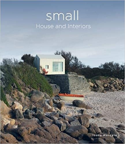 ダウンロード  Small: House And Interiors 本