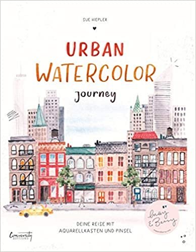 Urban Watercolor Journey: Deine Reise mit Aquarellkasten und Pinsel ダウンロード