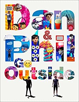 ダウンロード  Dan and Phil Go Outside (English Edition) 本