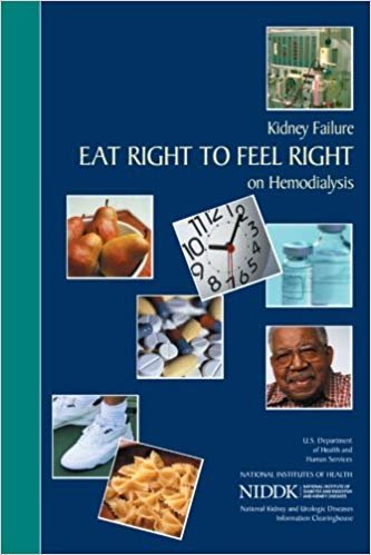 Kidney Failure: Eat Right to Feel Right on Hemodialysis indir
