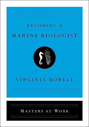 ダウンロード  Becoming a Marine Biologist (Masters at Work) (English Edition) 本