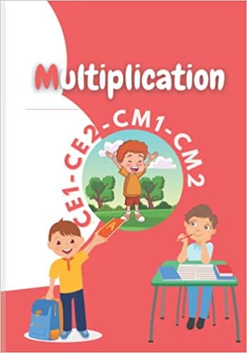Cahier d'exercices pour maîtriser les tables de multiplication ce1 ce2 cm1 et cm2
