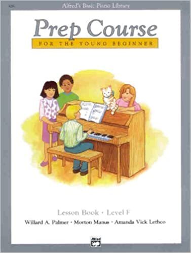 Alfred's Basic Piano Library Prep Course for the Young Beginner: Lesson Book-Level F