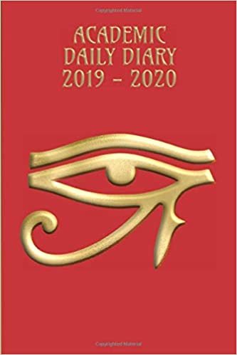 تحميل Academic Daily Diary 2019 - 2020: Planner for Students and Teachers or Home use, Paperback Daily Diary - Egyptian Eye of Horus Red Cover