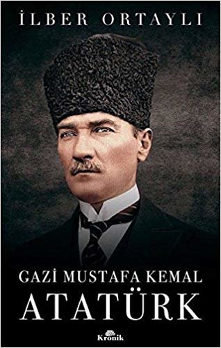 indir Gazi Mustafa Kemal Atatürk