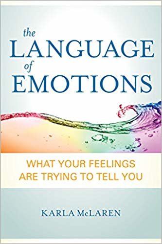 اقرأ The اللغة من العواطف: ماذا مشاعرك تحاول لكم الكتاب الاليكتروني 