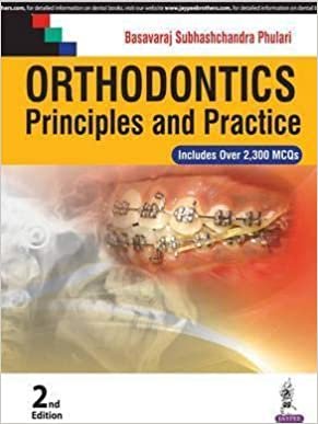  بدون تسجيل ليقرأ Orthodontics: Principles and Practice: Principles and Practice