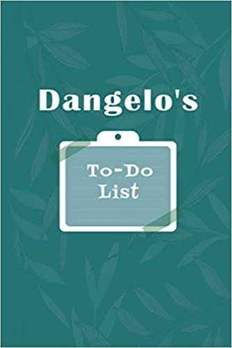 Dangelo's To˗Do list: Checklist Notebook | Daily Planner Undated Time Management Notebook