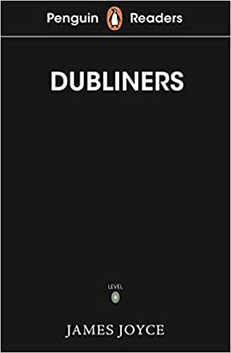 ダウンロード  Penguin Readers Level 6: Dubliners (ELT Graded Reader) 本