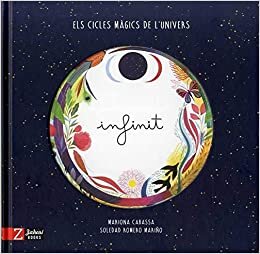 indir Infinit: Els cicles màgics de l&#39;univers (Los ciclos mágicos del universo, Band 1)