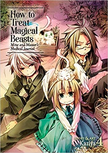 تحميل How to Treat Magical Beasts: Mine and Master&#39;s Medical Journal Vol. 4