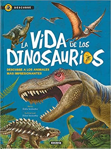 تحميل La Vida de Los Dinosaurios