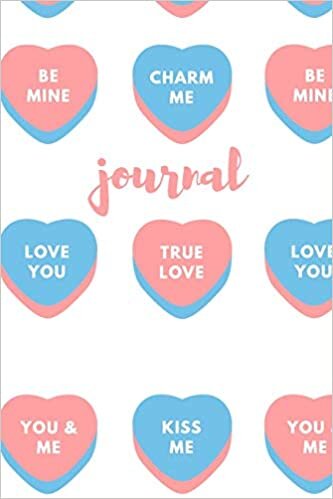 indir Be Mine Journal: Valentine&#39;s Journal | 6x9&quot; lined college rule journal, diary, notebook | Be Mine, Charm Me, Love You