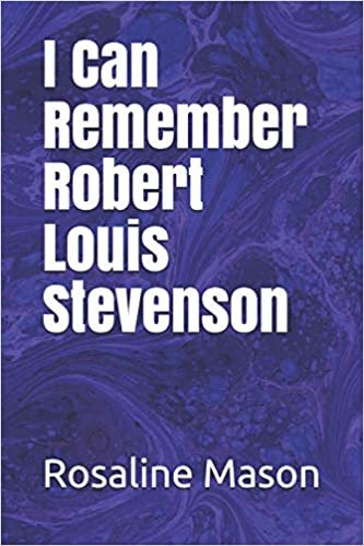 I Can Remember Robert Louis Stevenson اقرأ
