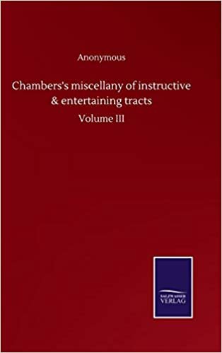 indir Chambers&#39;s miscellany of instructive &amp; entertaining tracts: Volume III