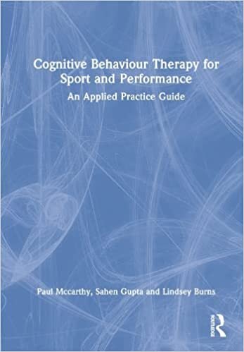 اقرأ Cognitive Behaviour Therapy for Sport and Performance: An Applied Practice Guide الكتاب الاليكتروني 
