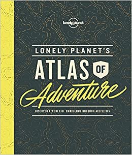 indir Lonely Planet&#39;s Atlas of Adventure