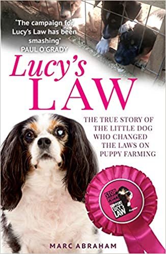 ダウンロード  Lucy's Law: The Story of a Little Dog Who Changed the World 本