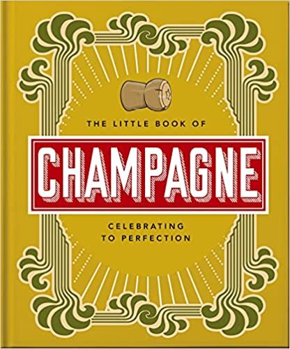 اقرأ The Little Book of Champagne: A Bubbly Guide to the World's Most Famous Fizz! الكتاب الاليكتروني 