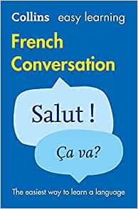 Easy Learning French Conversation (Collins Easy Learning) ダウンロード