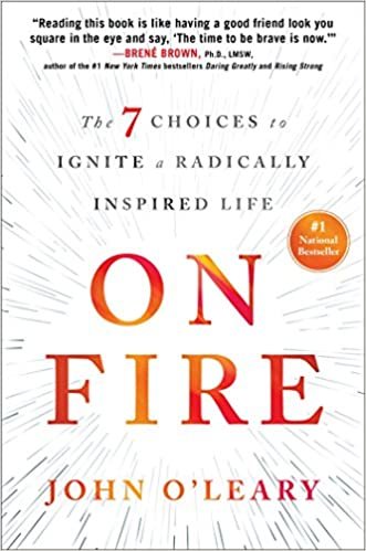 ダウンロード  On Fire: The 7 Choices to Ignite a Radically Inspired Life 本