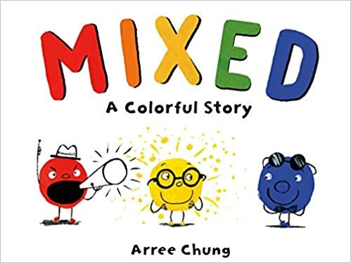 ダウンロード  Mixed: A Colorful Story 本