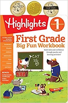 The Big Fun First Grade Activity Book: Build skills and confidence through puzzles and early learning activities! (Highlights™ Big Fun Activity Workbooks)