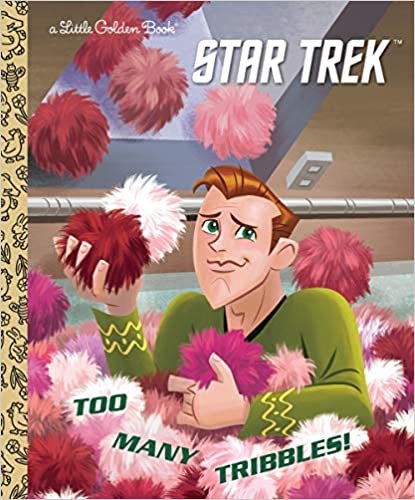 ダウンロード  Too Many Tribbles! (Star Trek) (Little Golden Book) 本