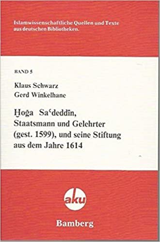 تحميل Hoǧa Sa&#39;deddin, Staatsmann Und Gelehrter (Gest. 1599), Und Seine Stiftung Aus Dem Jahre 1614