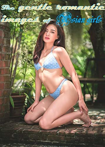 The gentle romantic images of Asian girls 45 (English Edition)