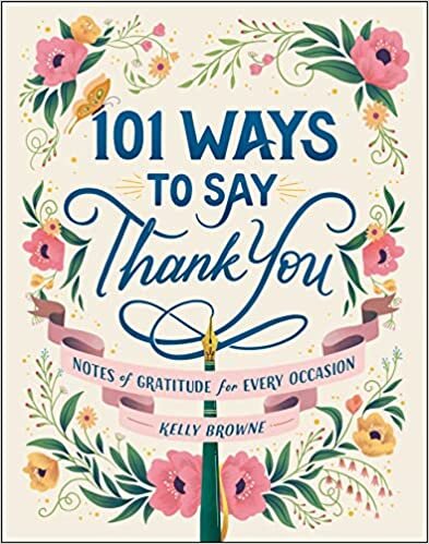 تحميل 101 Ways to Say Thank You: Notes of Gratitude for Every Occasion