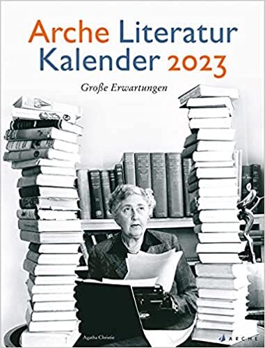 ダウンロード  Arche Literatur Kalender 2023: Grosse Erwartungen 本