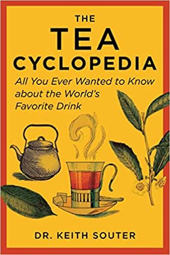 تحميل The Tea Cyclopedia: All You Ever Wanted to Know about the World&#39;s Favorite Drink
