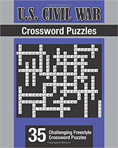 U.S. Civil War Crossword Puzzles: 35 Challenging Freestyle Crossword Puzzles indir