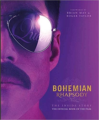 Bohemian Rhapsody: The Official Book of the Movie ダウンロード