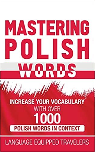 indir Mastering Polish Words: Increase Your Vocabulary with Over 1,000 Polish Words in Context