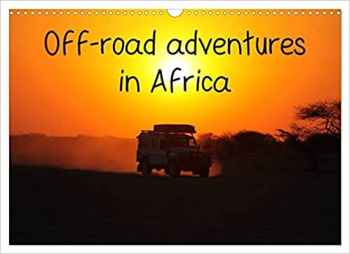 ダウンロード  Off-road adventures in Africa (Wall Calendar 2023 DIN A3 Landscape): Travelling in a Land Rover Defender (Monthly calendar, 14 pages ) 本