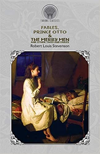 تحميل Fables, Prince Otto &amp; The Merry Men and Other Tales and Fables