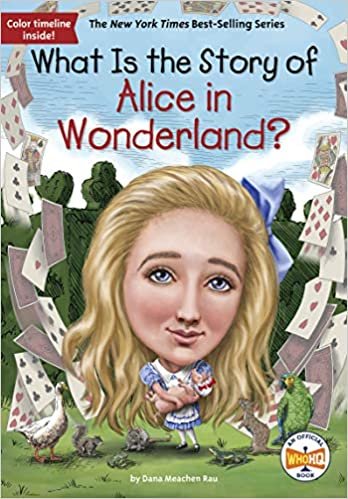 ダウンロード  What Is the Story of Alice in Wonderland? (What Is the Story Of?) 本